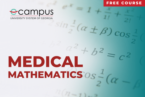 eCampus promotional graphic for a free 'Medical Mathematics' course, featuring mathematical equations on a teal background, with the course title in bold red letters.